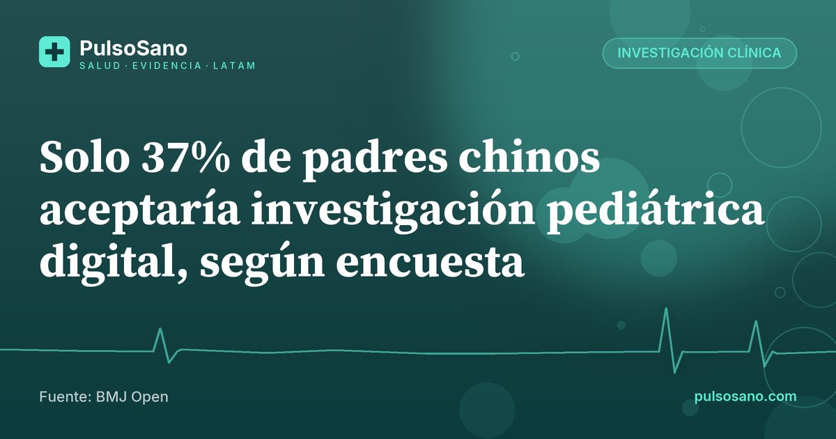 Solo 37% de padres chinos aceptaría investigación pediátrica digital, según encuesta